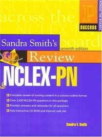 Sandra Smith's Complete Review for the NCLEX-PN (7th Edition)