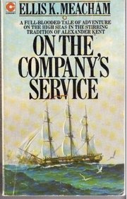 On the Company's Service (Coronet Books)