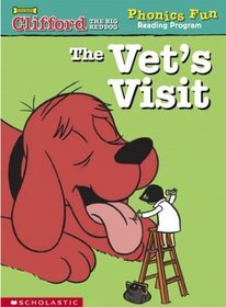 The vet's visit (Clifford the big red dog)