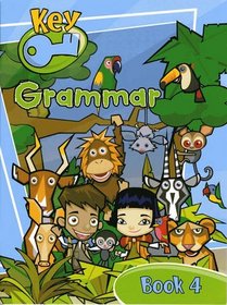 Key Grammar Pupil Book 4: Southwards Bk. 6