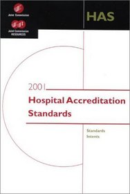 2001 Hospital Accreditation Standards (HAS)