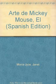 Arte de Mickey Mouse, El (Spanish Edition)