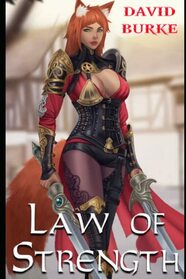 Law of Strength: A Litrpg Portal Adventure (Four Laws)