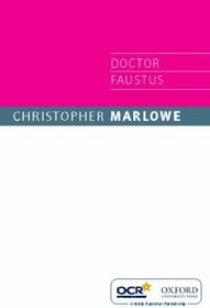OCR Doctor Faustus (Ocr a Level English)