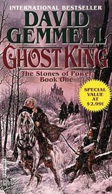 Ghost King-The Stones of Power Book One