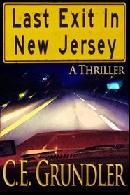 Last Exit In New Jersey (Volume 1)