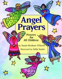 Angel Prayers: Prayers for All Children