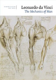 Leonardo da Vinci: The Mechanics of Man