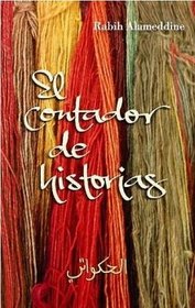 El contador de historias/ The Hakawati (Spanish Edition)