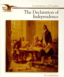 The Declaration of Independence (Cornerstones of Freedom)