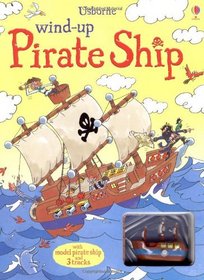 Wind-up Pirate Ship (Usborne Wind-up Books)