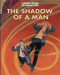 The Shadow of a Man (Obscure Cities)
