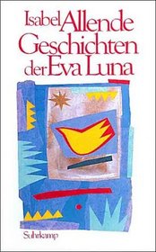 Geschichten der Eva Luna.