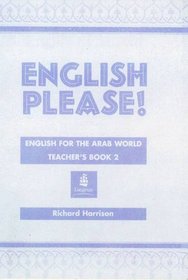 English Please! English for the Arab World: Teacher's Book 2 (EPL)