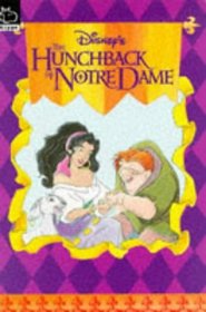 The Hunchback of Notre Dame: Novelisation (Disney Novelisation)