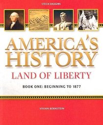 America's History: Land of Liberty/Book 1 (America's History)