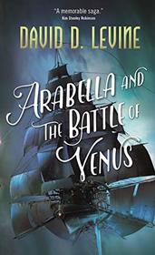 Arabella and the Battle of Venus (The Adventures of Arabella Ashby)