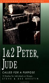 1 & 2 Peter, Jude: Called for a Purpose (Bible Study Guides)