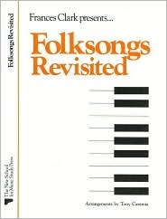 Folksongs Revisited (Frances Clark Library Supplement)