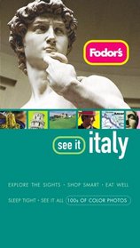 Fodor's See It Italy, 2nd Edition (Fodor's See It)