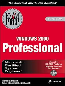 MCSE Windows 2000 Professional Exam Prep (Exam: 70-210)