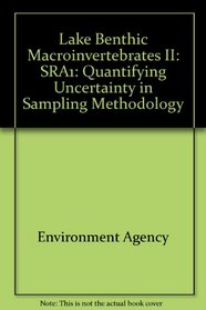 Lake Benthic Macroinvertebrates II: Quantifying Uncertainty in Sampling Methodology: SRA1