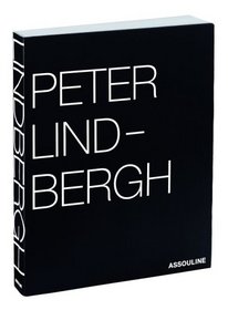 Peter Lindbergh: Selected Work 1996-1998 for my friend Franca Sozzani