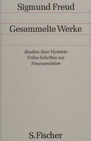 Gesammelte Werke, 17 Bde., 1 Reg.-Bd. u. 1 Nachtragsbd., Bd.1, Werke aus den Jahren 1892-1899