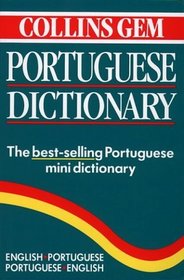 Collins Gem Portuguese Dictionary: English Portuguese/Portuguese English (Collins Gem)
