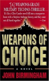 Weapons of Choice (Axis of Time, Bk 1)