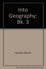 Into Geography: Bk. 3