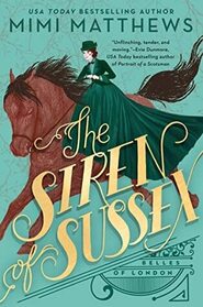 The Siren of Sussex (Belles of London, Bk 1)