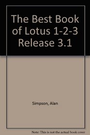 The Best Book of Lotus 1-2-3-Release 3.1