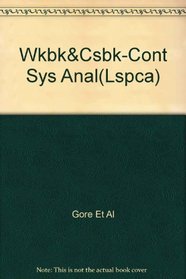LSPCA, Inc. A Systems Analysis Case Study And Workbook To Accompany Contemporary Systems Analysis