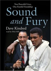 Sound And Fury: Two Powerful Lives, One Fateful Friendship, Library Edition