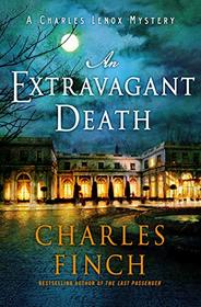 An Extravagant Death (Charles Lenox, Bk 11)