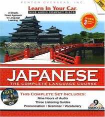 Learn in Your Car Japanese: The Complete Language Course (Learn in Your Car)