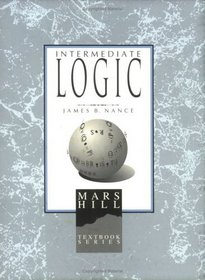 Intermediate Logic (Study Guide/Workbook)