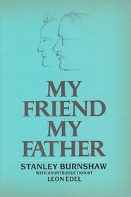 My Friend, My Father (Galaxy Books)