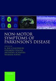 The Non-Motor Symptoms Complex of Parkinson's Disease