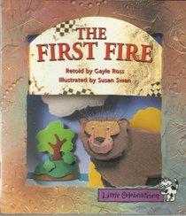 The First Fire (Little Celebration)