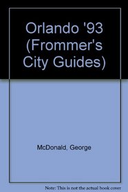 Orlando '93 (Frommer's City Guides)