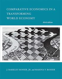 Comparative Economics in a Transforming World Economy, third edition (The MIT Press)