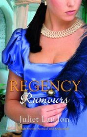 Regency Rumours (The Regency Collection 2011)