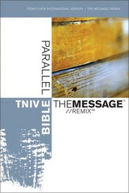 TNIV/The Message//REMIX (Today's New International Version)