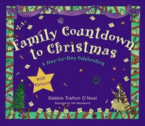 Family Countdown to Christmas: A Day-By-Day Celebration