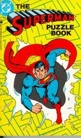 The Superman Puzzle Book/the Superman Game Book (2 Books in 1)