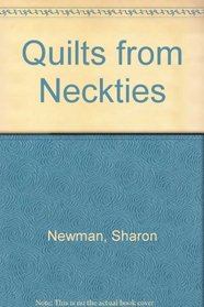 Quilts from Neckties (4165)