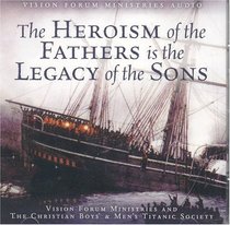 The Heroism of the Fathers is the Legacy of the Sons (Audio CD)