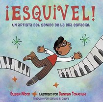 Esquivel! Un artista del sonido de la era espacial